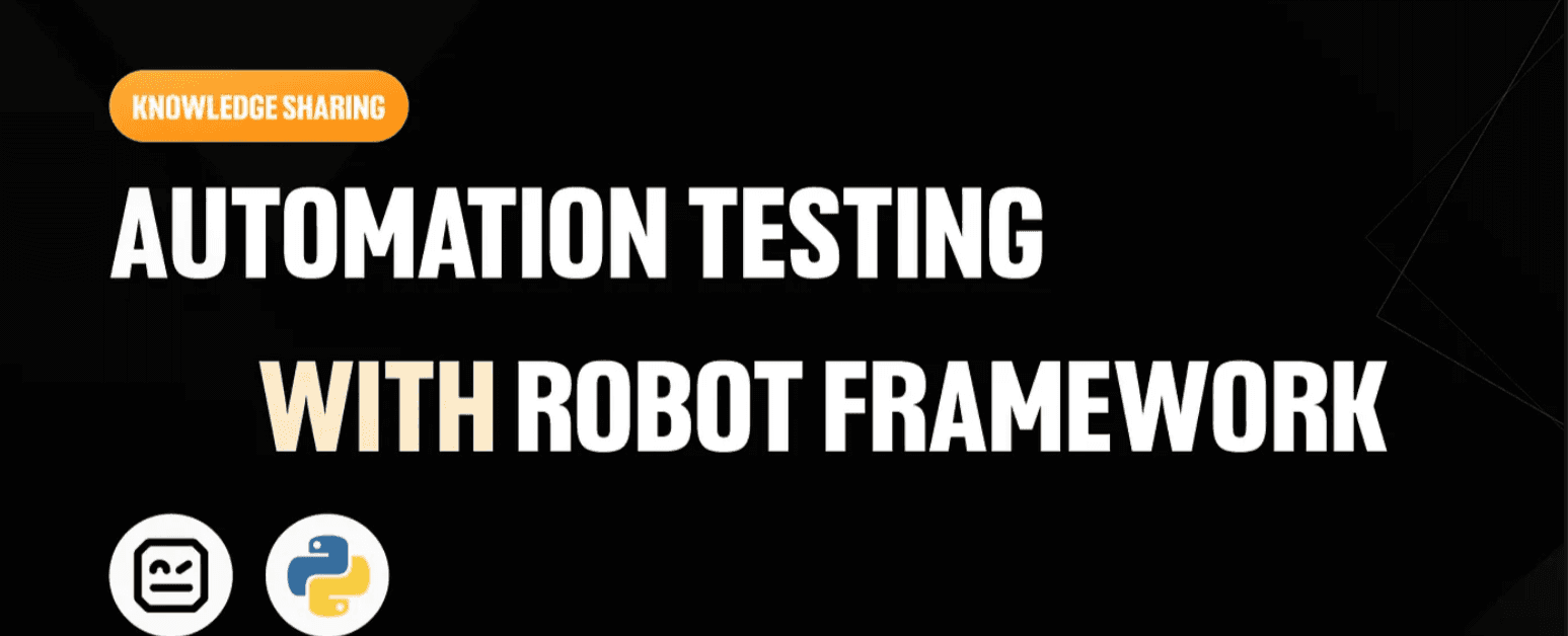 Automation Testing with Robot Framework